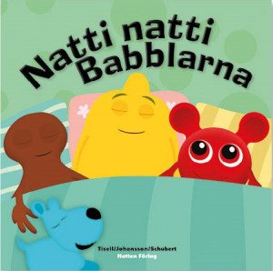 Babblarna Barnbok - Natti Natti Babblarna