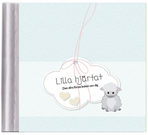Lilla Hjärtat - Barnets Första Bok