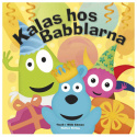 Babblarna Bok Kalas hos Babblarna