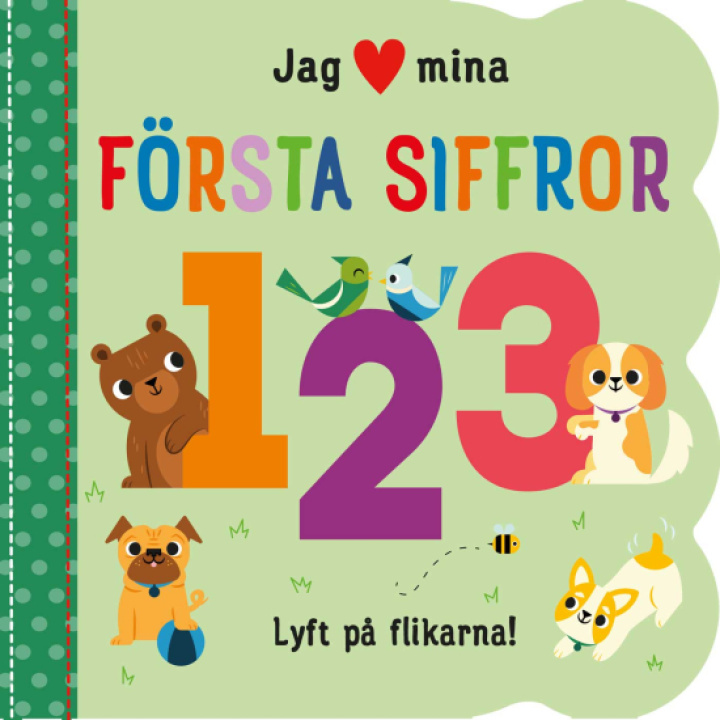 Jag (hjärta) mina första Siffror i gruppen Leksaker / Leksaker från 1 år / Böcker / Pekböcker hos Köpbarnvagn (BOKT82960)